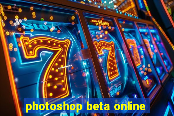 photoshop beta online